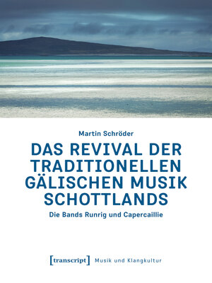 cover image of Das Revival der traditionellen gälischen Musik Schottlands